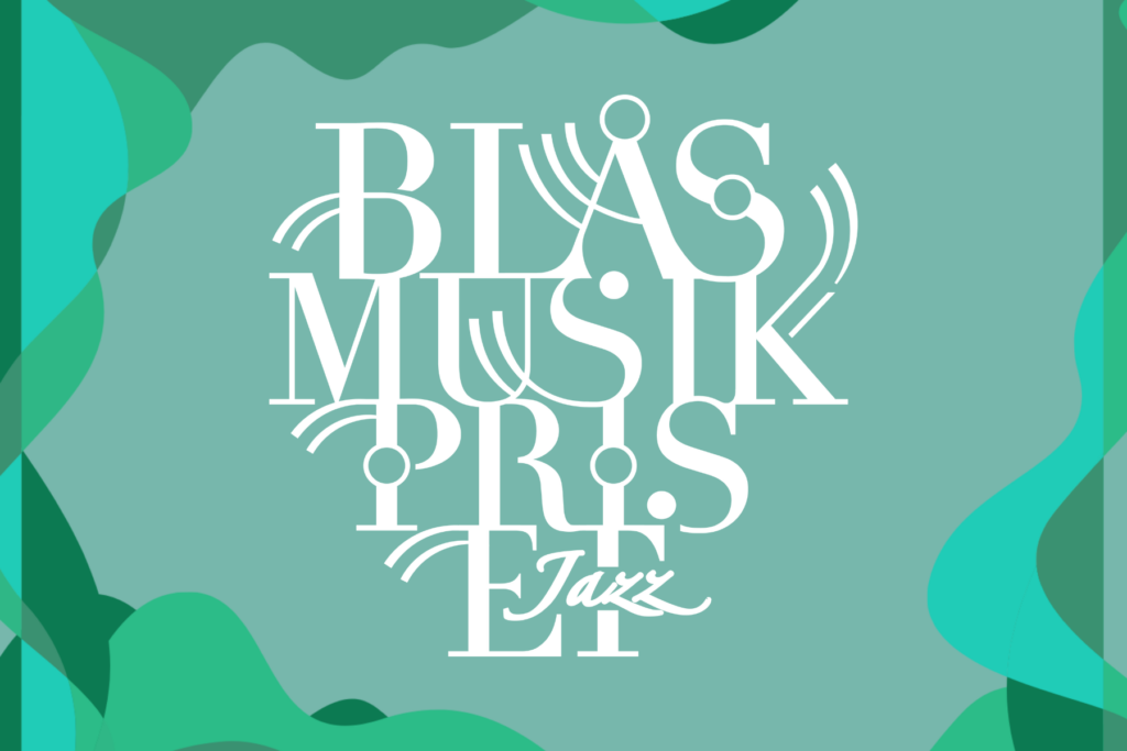 Final Blåsmusikpriset Jazz 2027